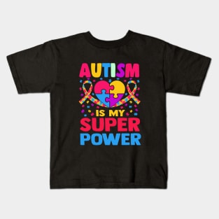 Autism is my super power Kids T-Shirt